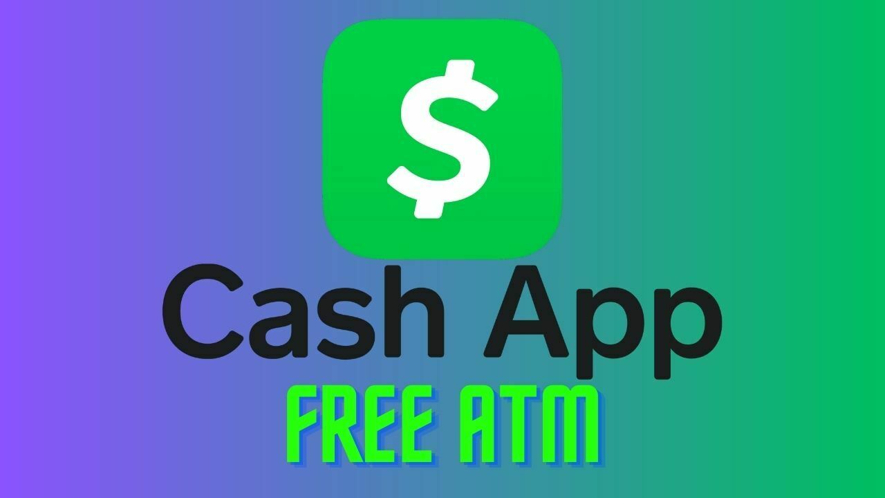 Cash App Free ATM